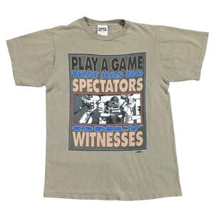 Vintage 90’s Tultex “Play A Game That Has No Spectators Only Witnesses Men’s M